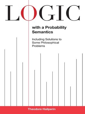cover image of Logic with a Probability Semantics